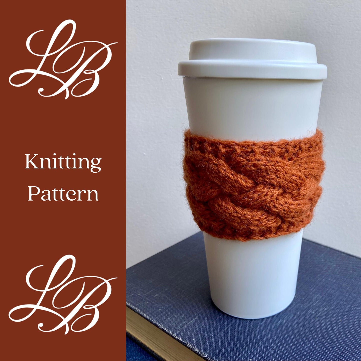 KNITTING PATTERN - Lattice Cable Coffee Sleeve